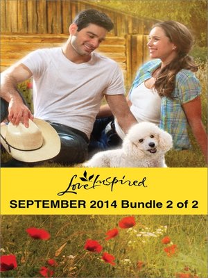 cover image of Love Inspired September 2014 - Bundle 2 of 2: Her Hometown Hero\The Deputy's New Family\Rescuing the Texan's Heart